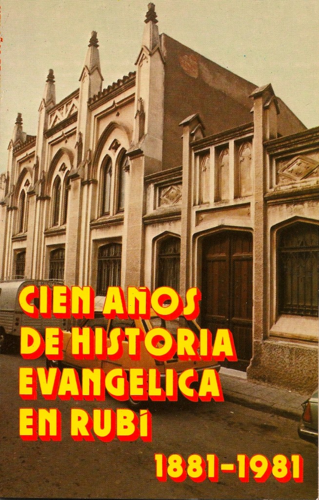 Edición: cien años de historia | Primera Església Protestant a Rubí Edición: cien años de historia | Primera Església Protestant a Rubí